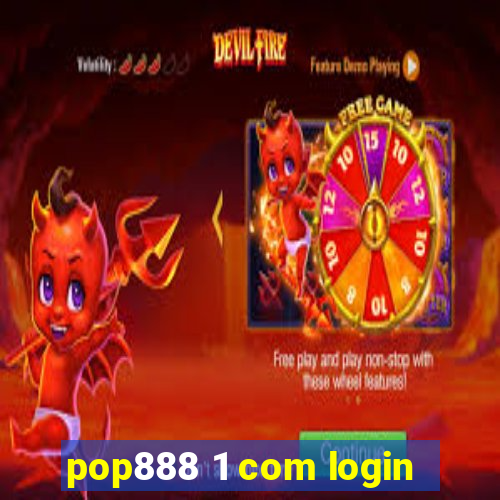 pop888 1 com login